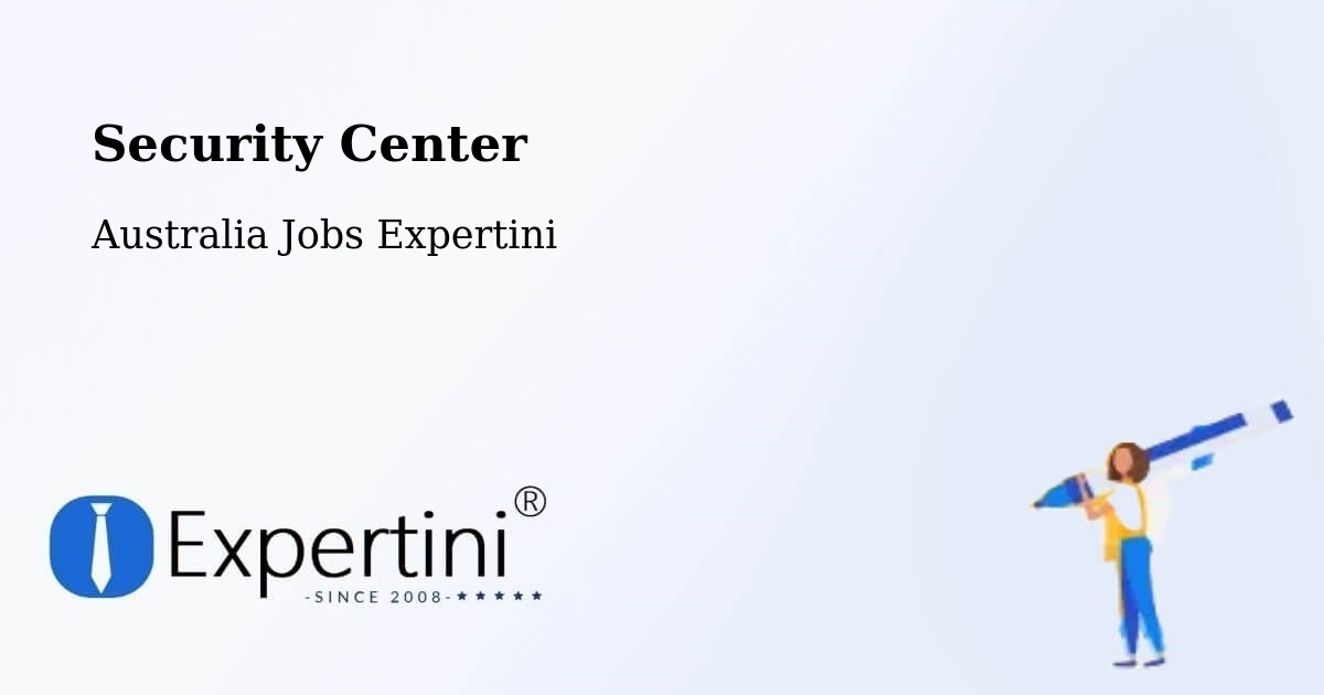 Security & Compliance – Shepparton - Australia Jobs Expertini